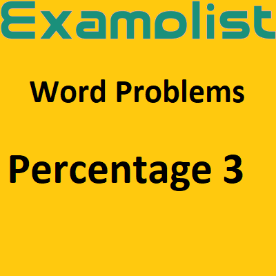 Percentage Problems 3