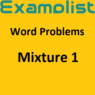 Mixture Problems 1