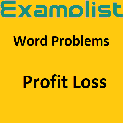 Profit Loss Problems